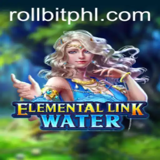 ElementalLinkWater: Dive into a New Gaming Frontier with Rollbit